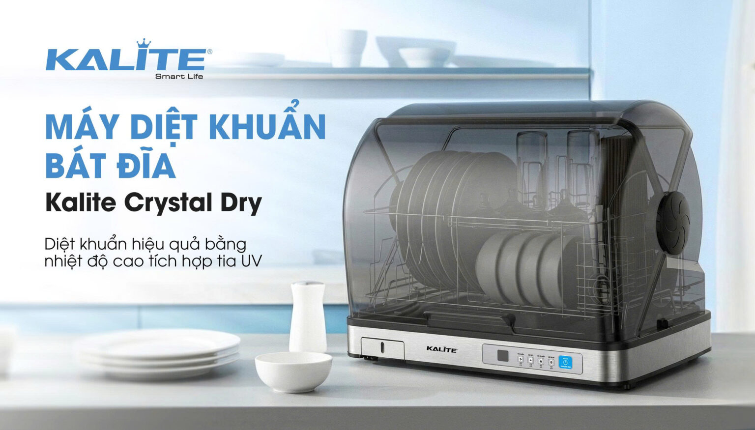 Máy khử khuẩn bát Kalite CRYSTAL-DRY 4 Buồng sấy kín BPA-Free – Ngăn bụi, an toàn cho sức khỏe