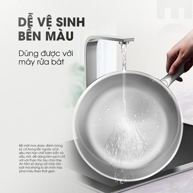 Dễ vệ sinh, dùng được với máy rửa bát 
