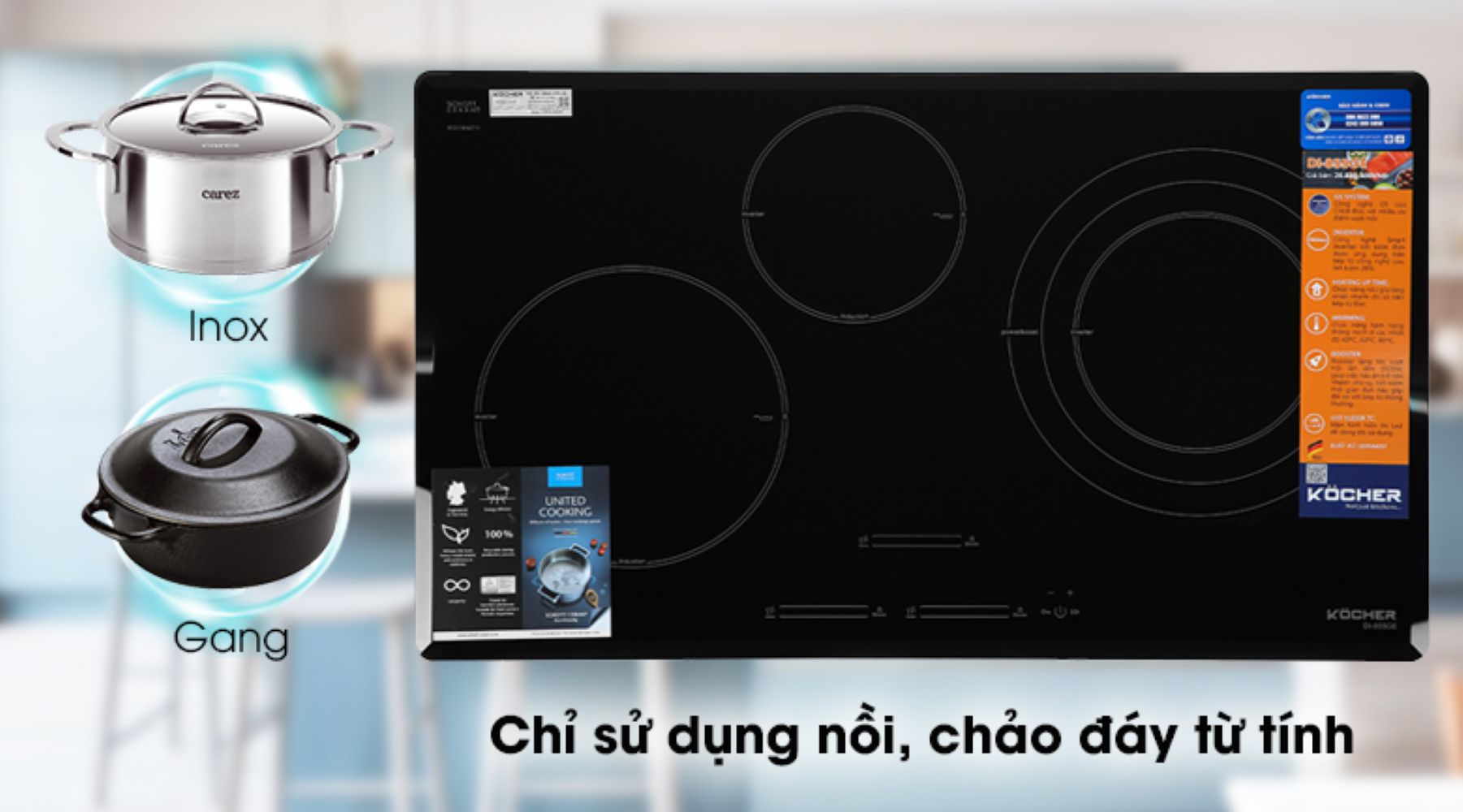 Bếp chỉ sử dụng được với các loại nồi, chảo có đáy nhiễm từBếp chỉ sử dụng được với các loại nồi, chảo có đáy nhiễm từ