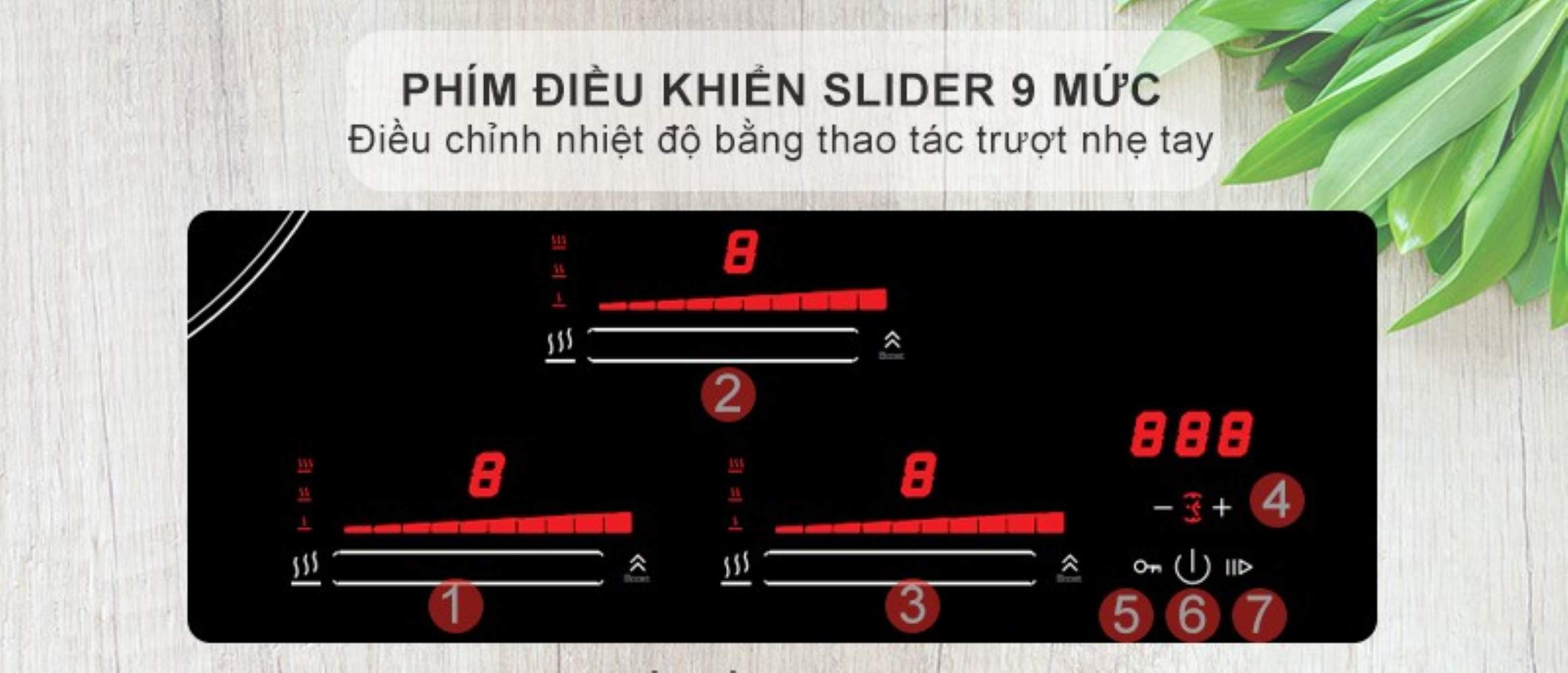 Sản phẩm hỗ trợ 9 mức công suất đáp ứng nhiều nhu cầu nấu ăn