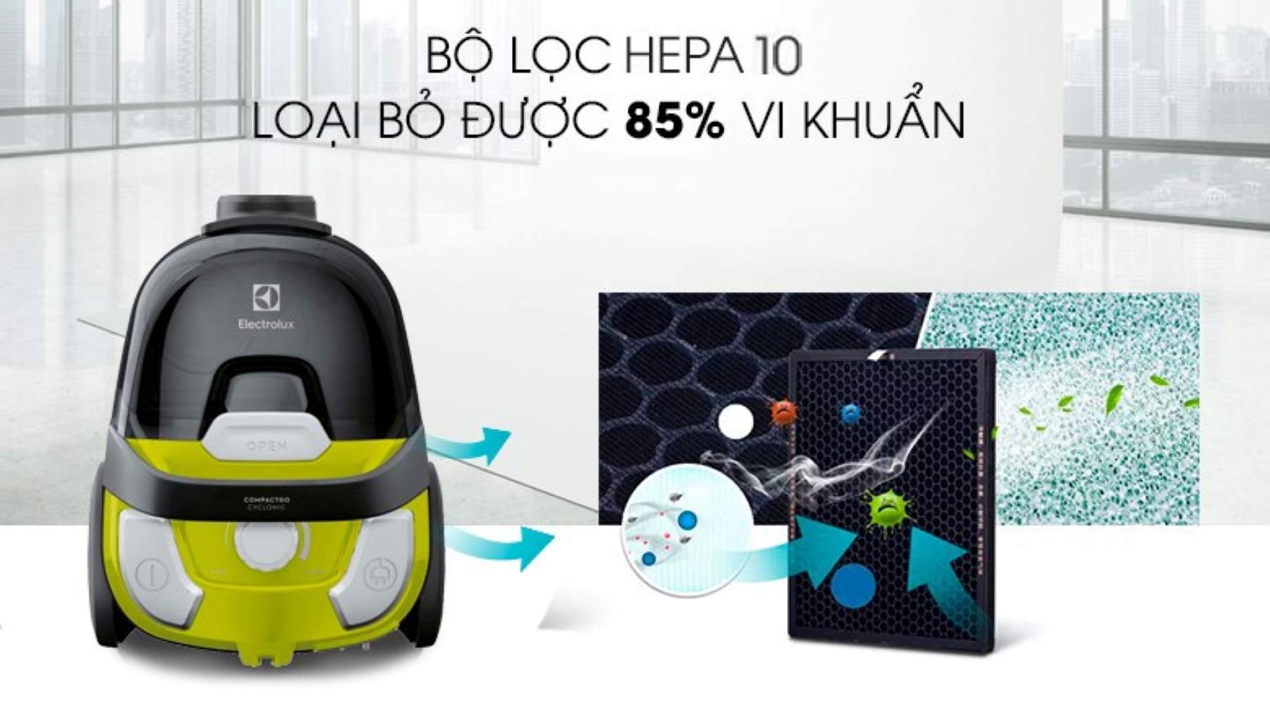 Trang bị bộ lọc HEPA 10, có khả năng giữ lại các hạt bụi mịn trong quá trình hút