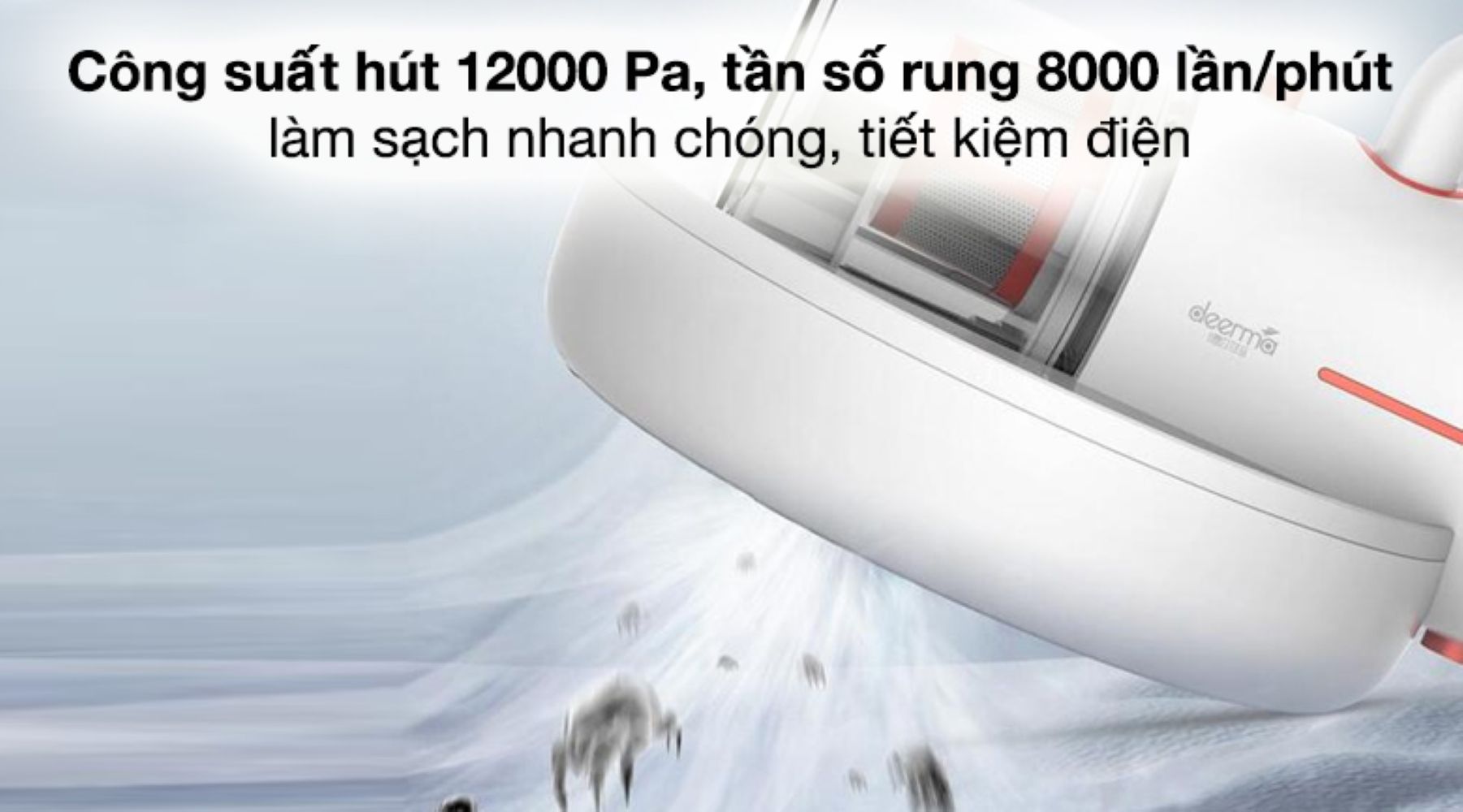 Trang bị động cơ vận hành với công suất lớn 350W, lực hút lên đến 12000 Pa