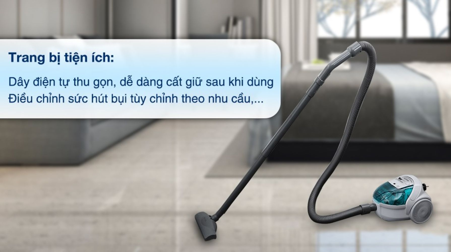 Trang bị tiện ích: dây điện thu gọn, dễ cất giữ, điều chỉnh sức hút theo nhu cầu