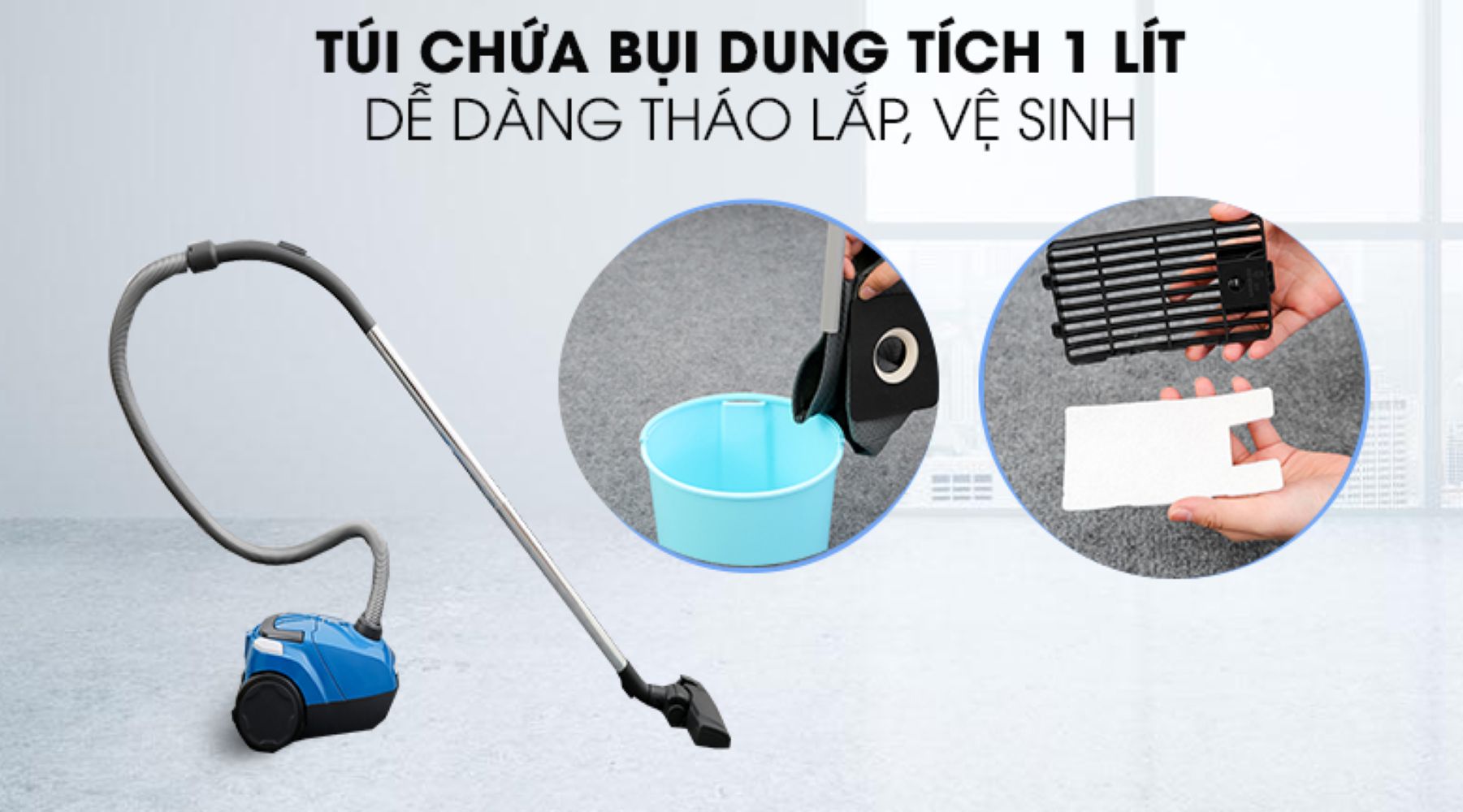 Túi chứa bụi độc đáo với dung tích 1 lít, để bạn có thể sử dụng trong thời gian dài