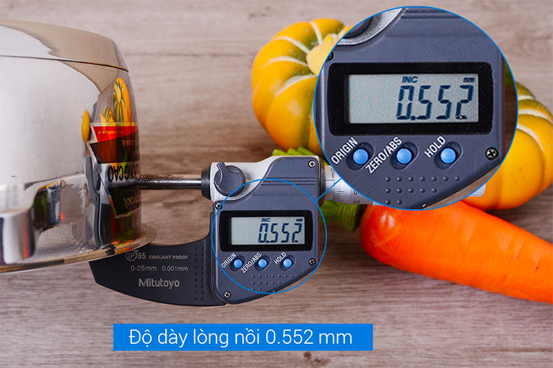 Độ dày lòng nồi 0.552 mm giúp giữ nhiệt tốt và truyền nhiệt đều